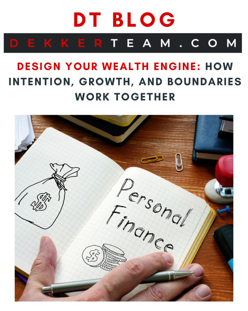 A person's hand writing personal finance on a notebook Read Now DT blog Design Your Wealth Engine: How Intention, Growth, and Boundaries Work Together