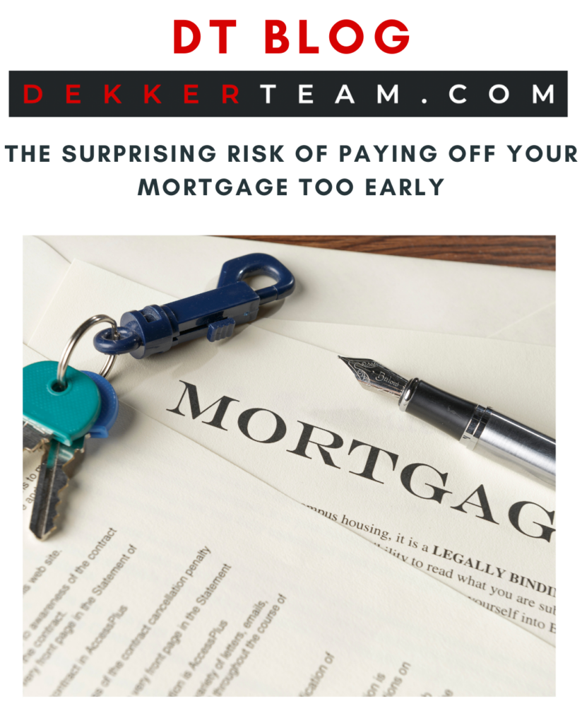 The Surprising Risk of Paying Off Your Mortgage Too Early
DT blog  IMAGE: A mortgage document with a fountain pen and a set of keys on top, suggesting the process of paying off a home. With a house sitting on a pile of cash.