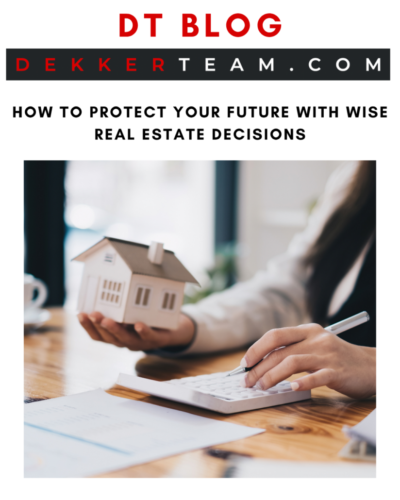 DT BLOG = How to Protect Your Future With Wise Real Estate Decisions image: A person holds a miniature house model while using a calculator and papers on a desk.